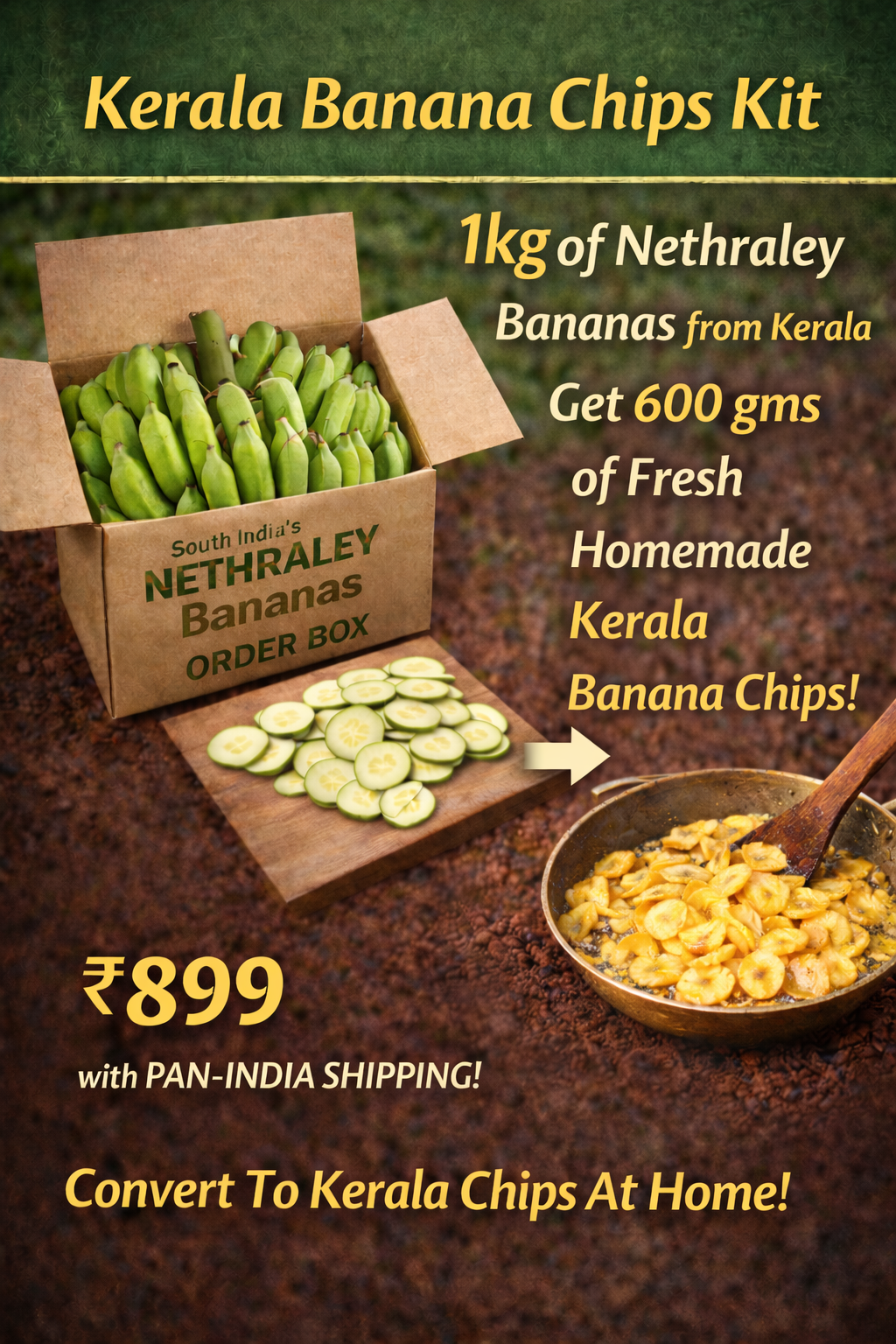 1kg Kerala Nendran Banana Kit – Make Your Own Fresh Banana Chips at Home
